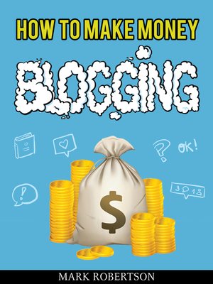 cover image of How to Make Money Blogging
